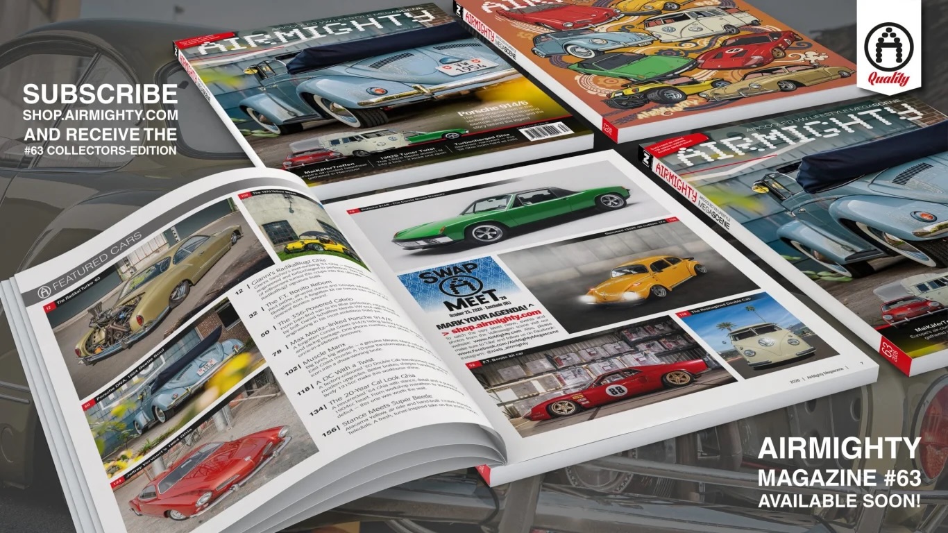 The new AirMighty Megascene 63 is in print... don’t miss it and be sure to subscribe today – shop.AirMighty.com With your subscription, you’ll be guaranteed the upcoming AirMighty 63 Collectors-Edition cover! A massive 180 pages packed with exclusive air-cooled VW & Porsche passion! - #airmighty #vw #aircooledvw #vwmagazine #aircooledporsche