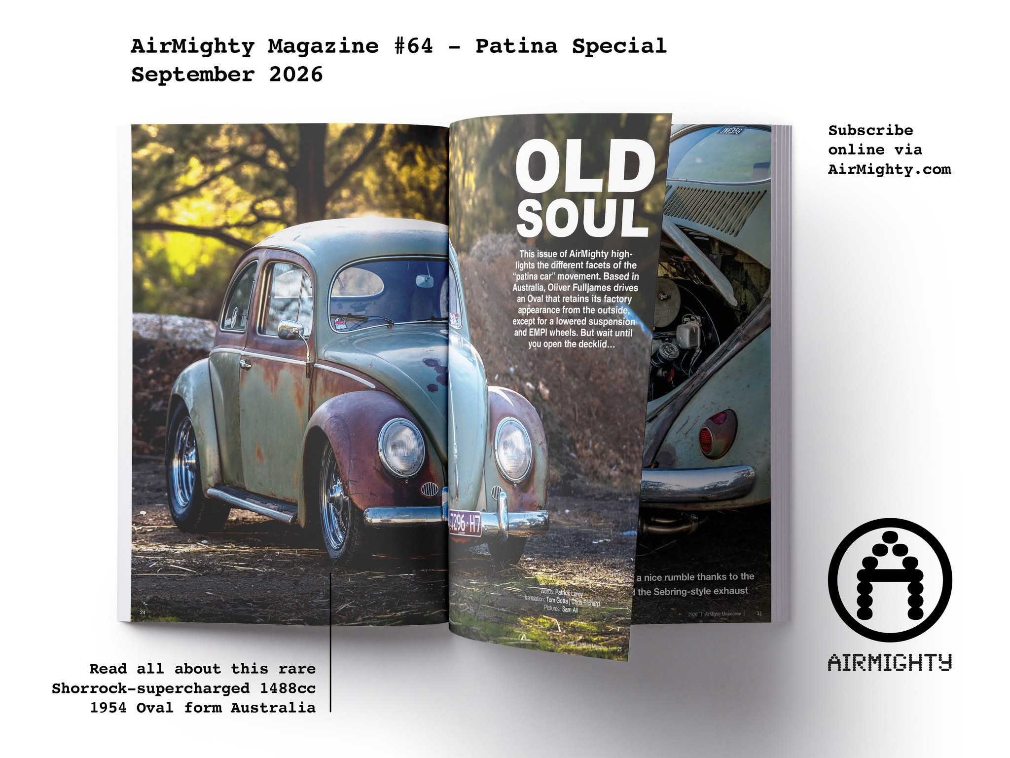 AirMighty Magazine 64 is now in print — and it’s our thickest issue ever at 220 pages!
A full 100% Patina Special, packed with 15 patina car features, complete HO26 and EBI#11 show reports, and everything that happened across Europe in between.
Secure your subscription at shop.AirMighty.com and don’t miss Oliver Fulljames’ stunning ’54 Oval — a survivor on the outside, but hiding a rare Shorrock‑supercharged 1488cc engine loaded with Porsche and Okrasa hardware under the decklid. #airmighty #patinavw #vw #vintagevw